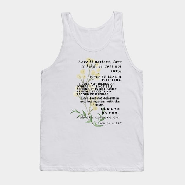 1 Corinthians 13:4-7, Famous Bible Verse. Tank Top by AbstractArt14